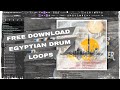 FREE DOWNLOAD EGYPTIAN ARABIC DRUM LOOP تحميل لوبات طبلة دربوكة ودوڤ وخامات شعبي 