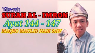 QS Ali Imran ayat 144-147   Maqom bacaan