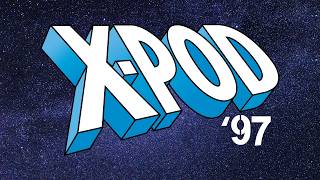 X-Pod 97 - Episode 7 and 8 CATCHUP