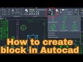 How to Make Block in AutoCAD: Complete Beginners Guide