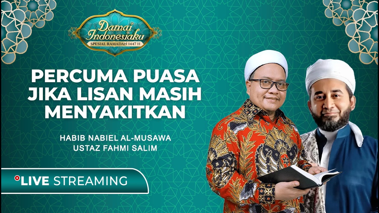 [LIVE] Percuma Puasa Jika Lisan Masih Menyakitkan | Damai Indonesiaku tvOne