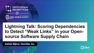 Celebrity Lightning Talk: Scoring Dependencies to Detect “Weak Links” in your Open-source So... Ashish Bijlani Profile