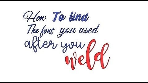 How to know what font you used after you weld in Design space - Cricut