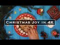 Christmas Joy in 4K