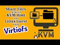 Share Files Between KVM Host And Linux Guest Using Virtiofs mp3