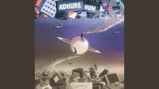 Adhure Hum - Suzonn