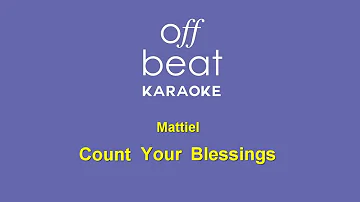 Mattiel - Count Your Blessings (Karaoke Version)