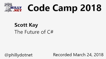 Code Camp 2018 - The Future of C#