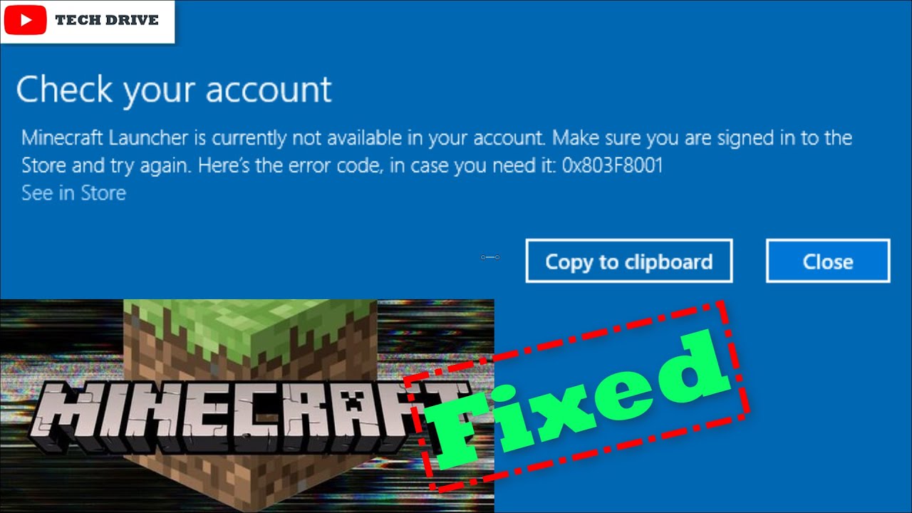 Fix Minecraft Launcher is currently not available in your account Error Code 0x803F8001