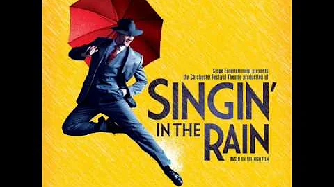 You Were Meant For Me - Singin' in the Rain_2012 London Cast Alb
