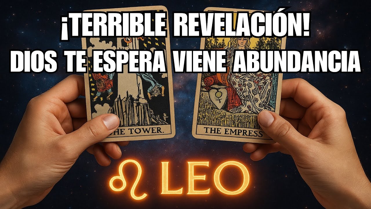 LEO♌TERRIBLE! LO QUE TE OCURRIRÁ, NO HA OCURRIDO A NADIE DIOS TE ESPERA ...