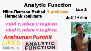Milne Thomson Method: Analytic Function