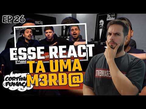 REACT - CORTINA DE FUMAÇA | EP.26 | PRECONCEITO, MULHERES, INGLATERRA