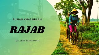 Pujian Khas Bulan Rajab (Full Lirik Tanpa Musik)