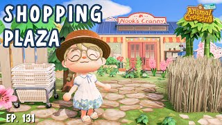 Let's finish up the SHOPPING Area! 🌴 Let's Play ACNH #131