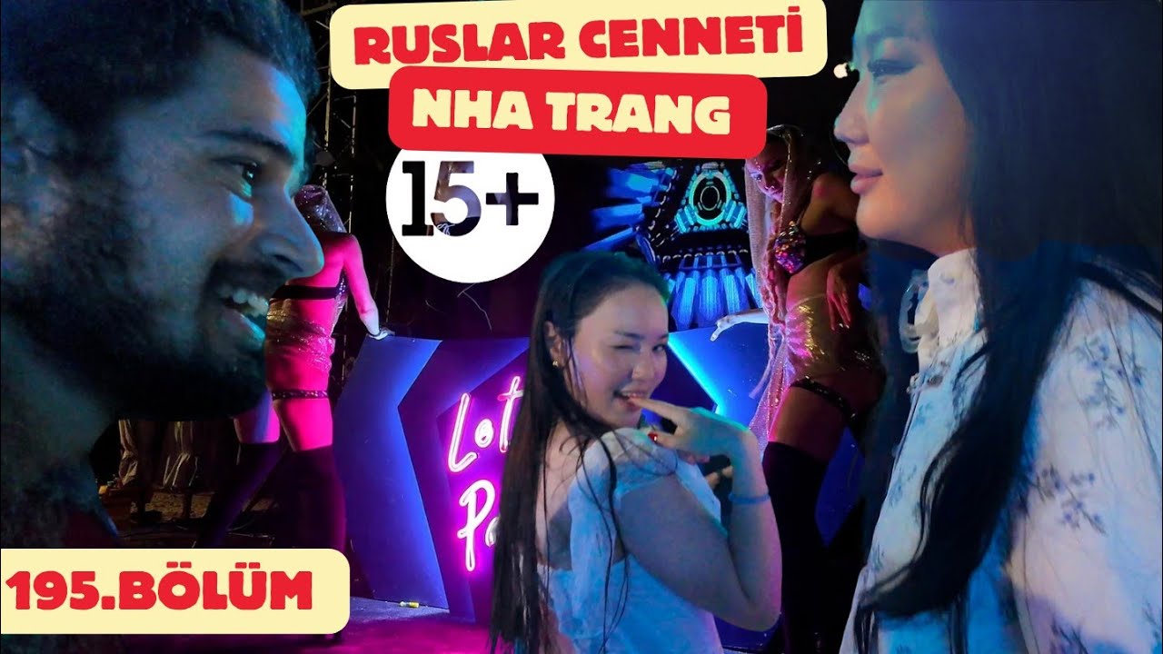 TÜRKÇE KONUŞAN RUS BENİ TANIDI İNANAMADIM GECE SOHBET KOYU | Vietnam Nha Trang 