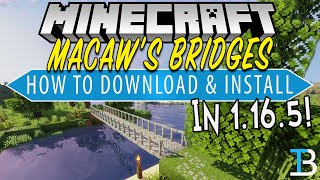 How To Add Bridges to Minecraft 1.16.5 (Macaw's Bridges Mod!)