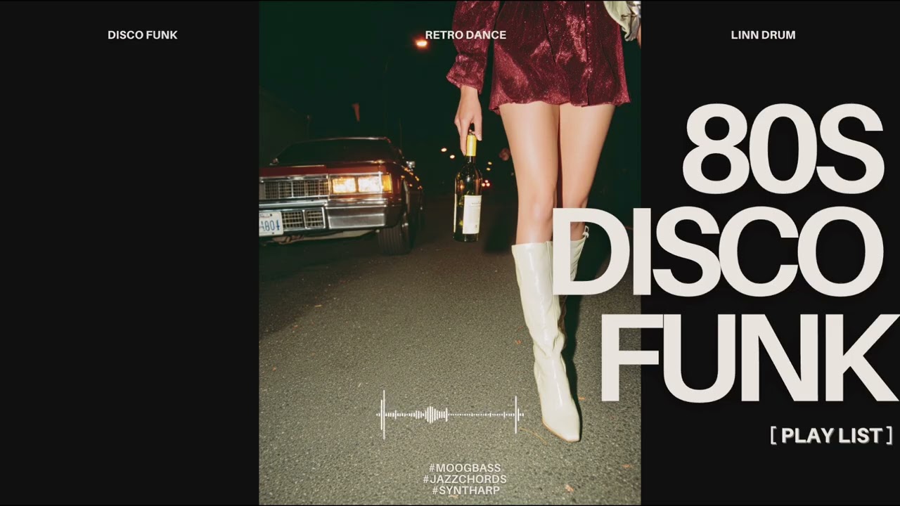 [Play List] 80s Disco Funk Groove 🌟 Retro Dance Mix | 디스코 펑크 & 신스 아르프