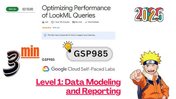 Optimizing Performance of LookML Queries [2025] | #GSP985 || Lab Solution | Qwiklabs Arcade 2025