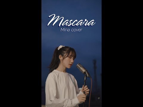 Mascara - Chillies x BLAZE | Mina Cover