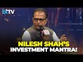 Investment Wisdom | Nilesh Shah: Asset Allocation Key To Market Success