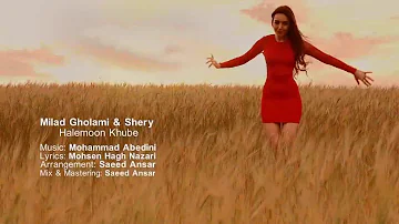 Shery M - Halemoon Khoobe ft. Milad gholami (Official Video)