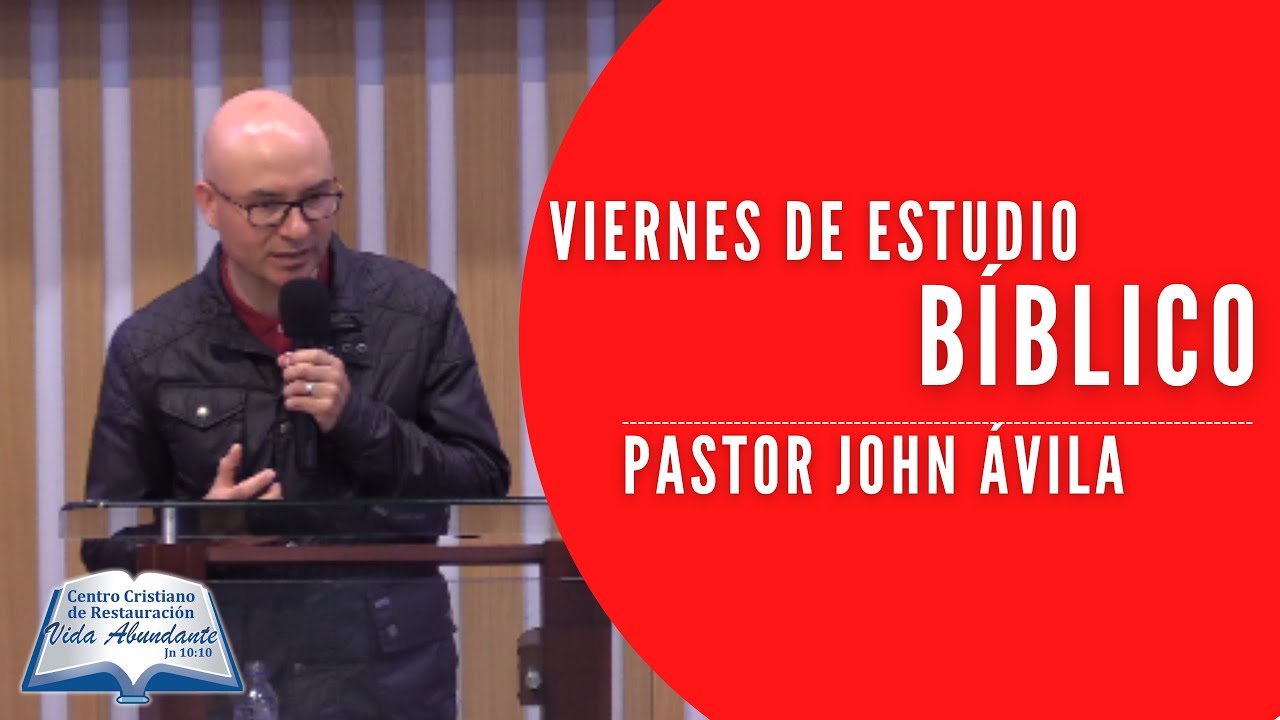 Viernes de Estudio Bíblico - Ps Jhon Fredy Ávila. - 2024/06/28 - YouTube
