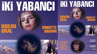 İki Yabancı Hakan Ural - Brigitte Brown Türk Filmi