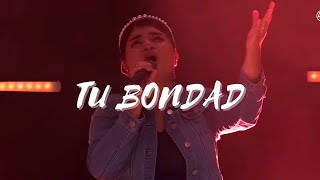 Video thumbnail of "Tu Bondad- New Wine| Cover en vivo by Sara Ledesma @officialnewwine"