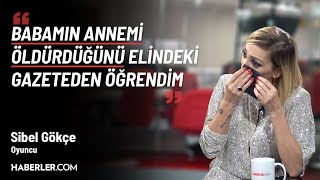 8 Yaşında Babamın Arkadaşı Tarafından Cinsel İstismara Uğradım Sibel Gökçe