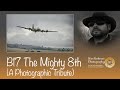 B17 the mighty 8th photo tribiute