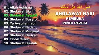 Download Lagu KUMPULAN SHOLAWAT SPESIAL BULAN RAMADHAN | SHOLAWAT JIBRIL, SHOLAWAT NARIYAH, SHOLAWAT BUSYRO MP3