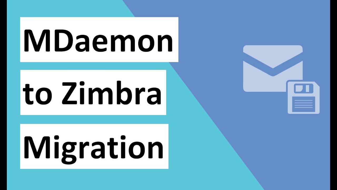 How to Save MDaemon to Zimbra Mail Client? Fix it Now