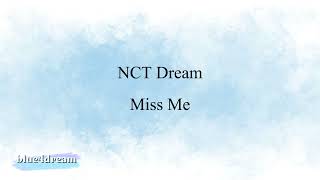 Nct Dream  Miss Me lirik Sub Indo
