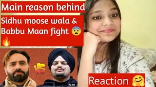 Real and main reason behind sidhu moose wala and Babbu Maan fight | beautyandreaction