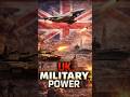 United Kingdom military power #uk #ingiltere #ukmilitary #militaryeverything #army #insane