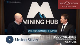 Unico Silver Limited  | Red Cloud's Pre-PDAC 2025 | Mining Hub Exclusive Interview
