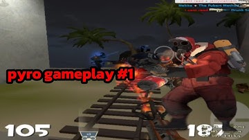 Tf2 mobile: tf2 legacy android: pyro gameplay #1