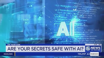 Are your secrets safe with AI? Artificial intelligence and data privacy