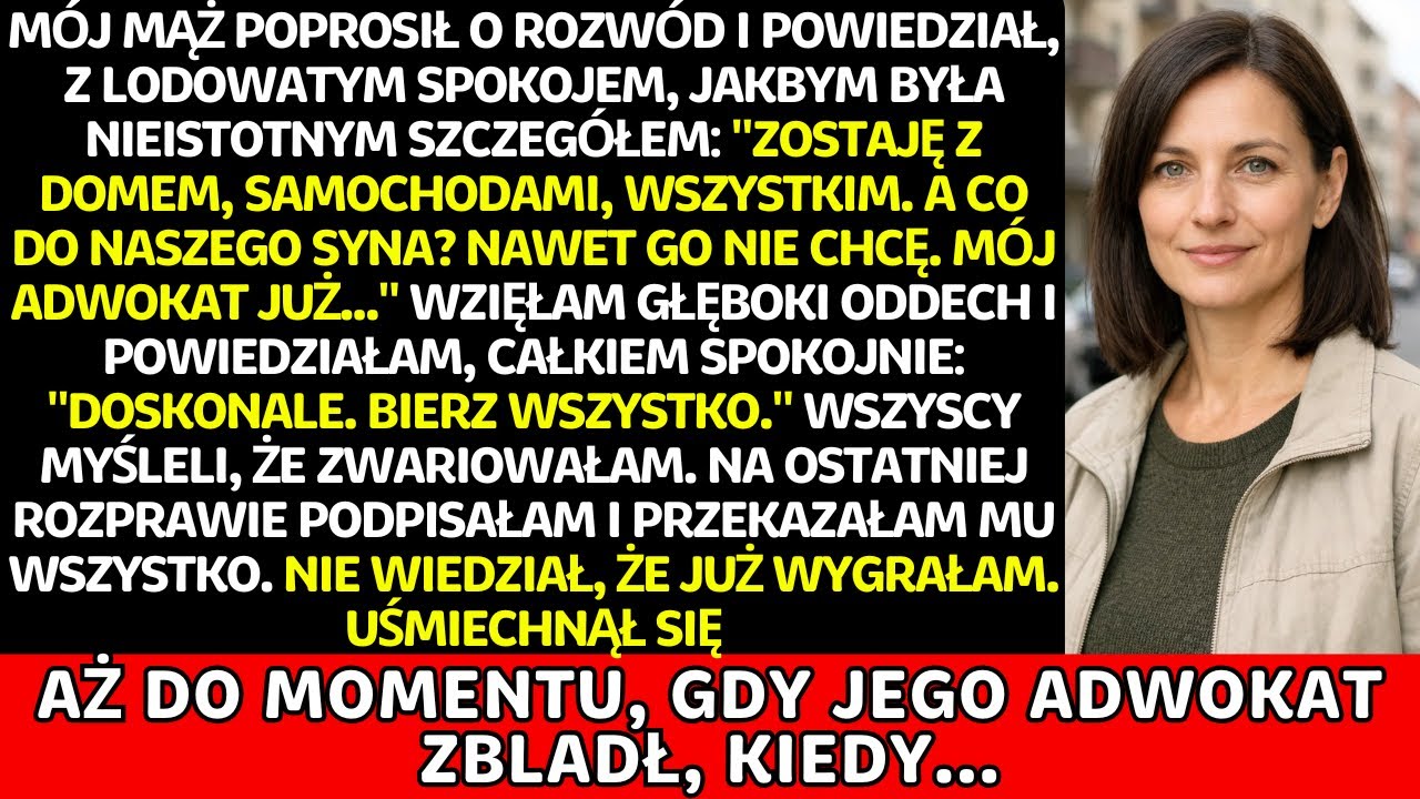 Mój mąż wziął wszystko w rozwodzie — nie miał pojęcia, co naprawdę bierze i...