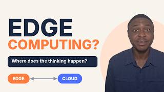Edge computing—what does it really mean