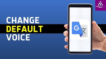 How To Change Default Voice In Google Translate (2025)