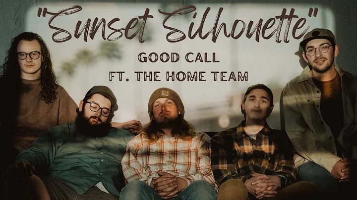 Good Call  - Sunset Silhouette (feat. Brian Butche...