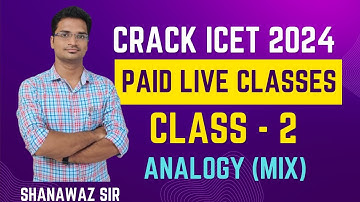 Class - 2 (Analogy Letters and Words) - Analytical Ability Live Class | AP / TS ICET 2024