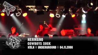 Hermano - Cowboy Suck, Underground/Cologne