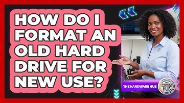 How Do I Format An Old Hard Drive For New Use?