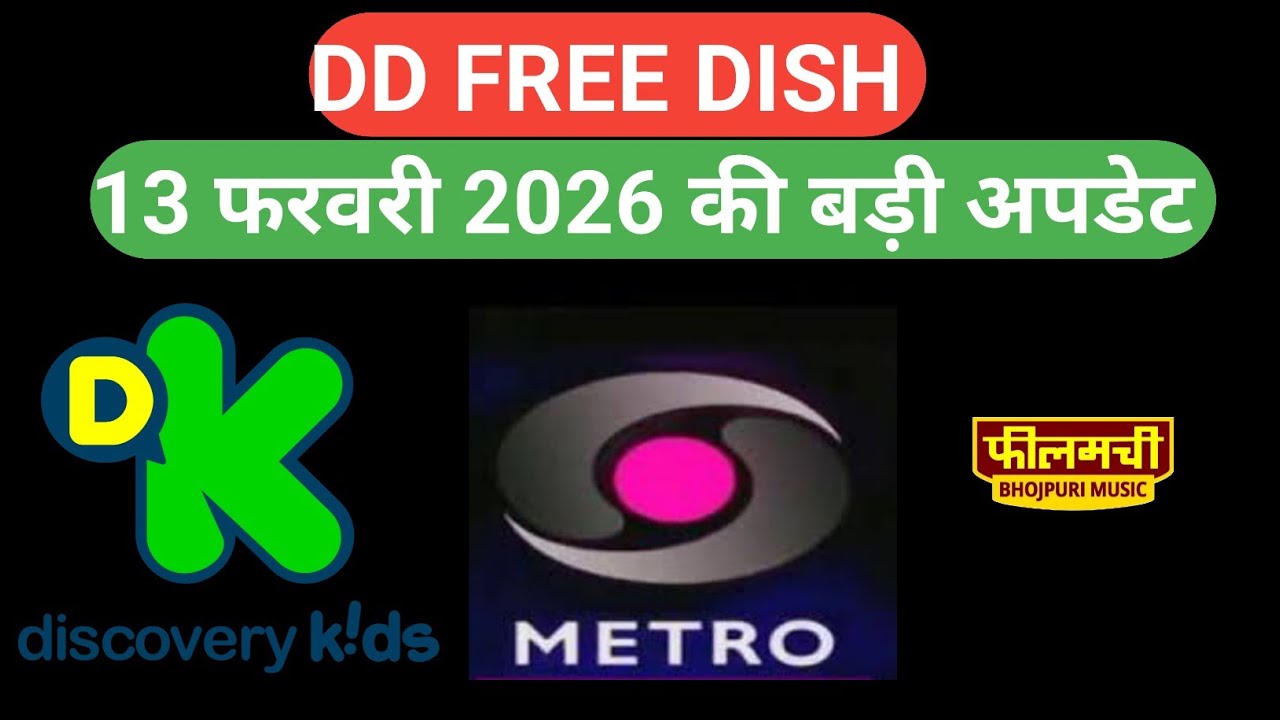 13 February 2026 ki big latest update!dd free dish new update today!!