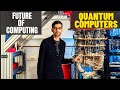 Quantum Computers |The Latest Breakthroughs In Quantum