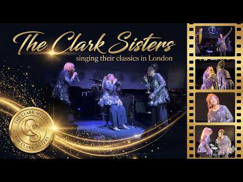 The Clark Sisters take over London