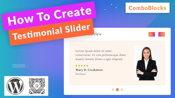 how to create testimonial slider in Gutenberg?